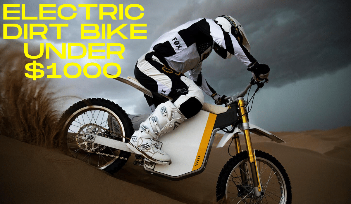 Electric Dirt Bikes Under $1000